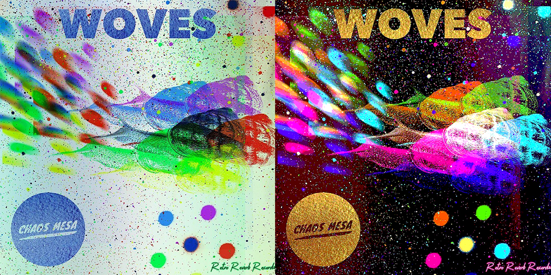 Chaos Mesa, the debut album by the LA based duo, Woves.