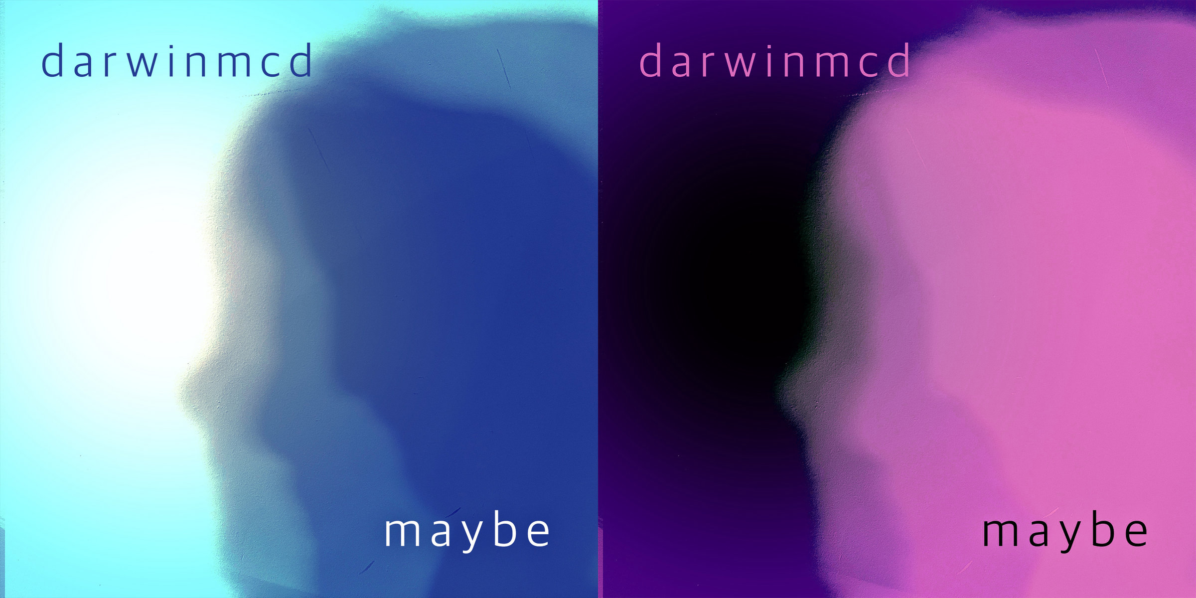 Album art for Darwinmcd's new release, "Maybe."